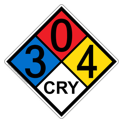 NFPA 704 Diamond Sign with 3-0-4-CRY Hazard Ratings