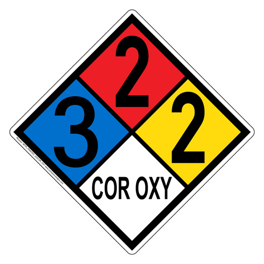 NFPA 704 Diamond Sign with 3-2-2-COR_OXY Hazard Ratings