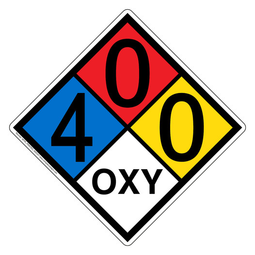 NFPA 704 Diamond Sign with 4-0-0-OXY Hazard Ratings NFPA_PRINTED_400OXY