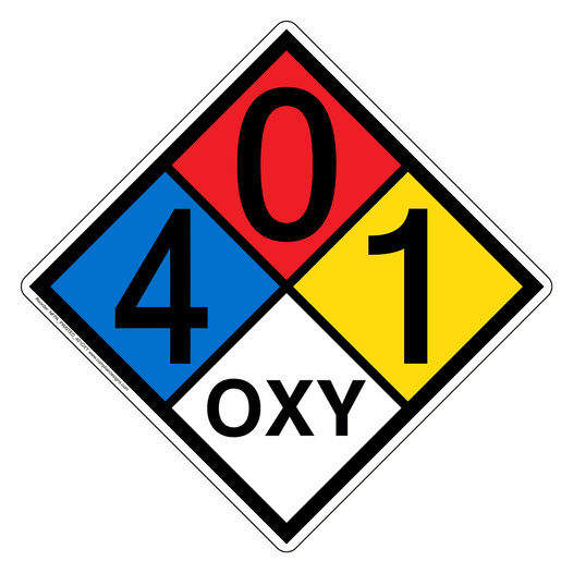 NFPA 704 Diamond Sign with 4-0-1-OXY Hazard Ratings