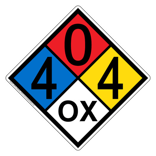 NFPA 704 Diamond Sign with 4-0-4-OX Hazard Ratings NFPA_PRINTED_404OX