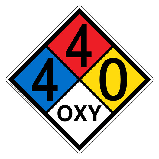 NFPA 704 Diamond Sign with 4-4-0-OXY Hazard Ratings