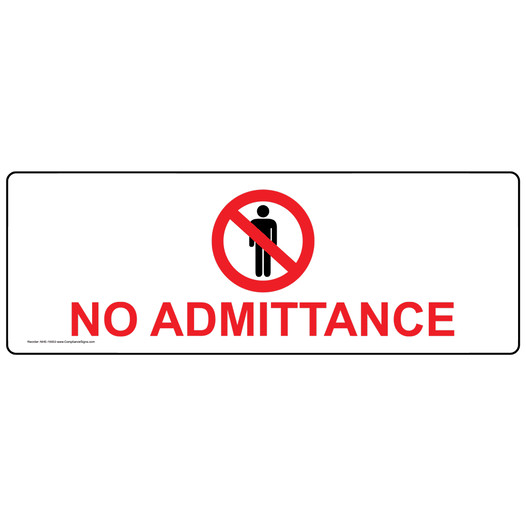 No Admittance Label for Restricted Access NHE-16933