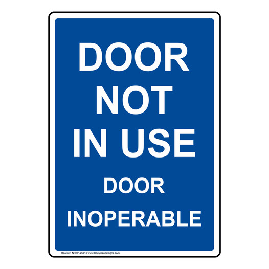 Portrait Door Not In Use Door Inoperable Sign NHEP-25215