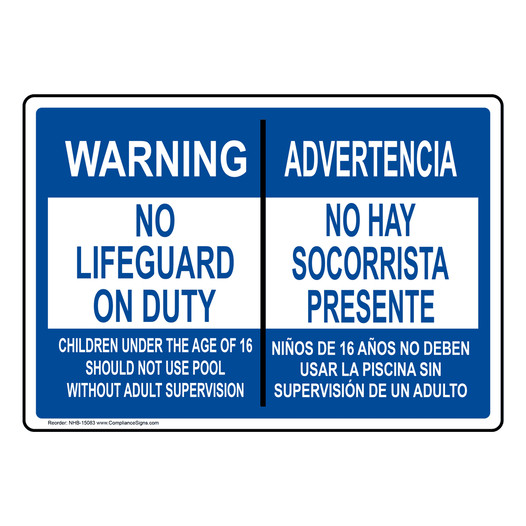 Warning No Lifeguard On Duty Children 16 Bilingual Sign NHB-15083