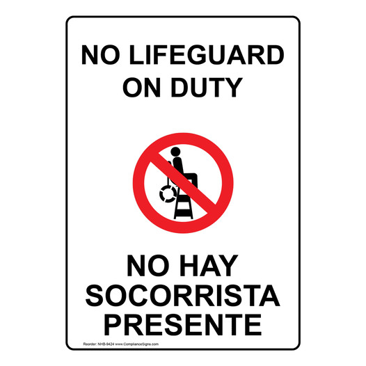 No Lifeguard On Duty Bilingual Sign NHB-9424 No Lifeguard