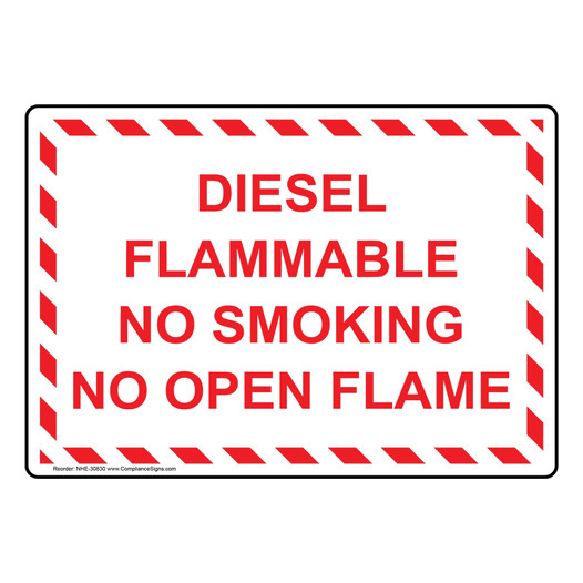 Diesel Flammable No Smoking No Open Flame Sign NHE-30830