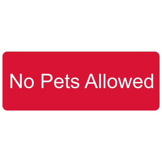 Red Engraved No Pets Allowed Sign EGRE-455_White_on_Red
