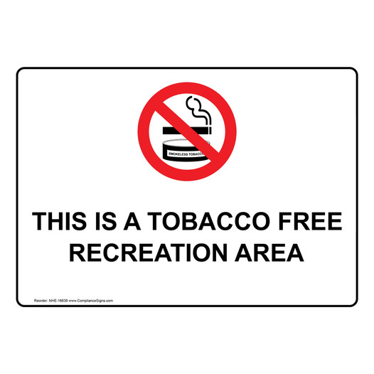 This Is A Tobacco Free Recreation Area Sign NHE-16639