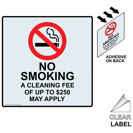 No Smoking Cleaning Fee Up To $250 May Apply Label