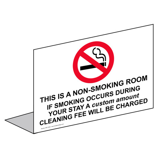 Non-Smoking Room Custom Cleaning Fee Charged Sign NHE-18328
