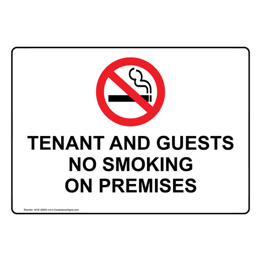Tenant And Guests No Smoking On Premises Sign With Symbol NHE-38853