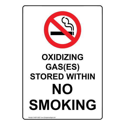 Oxidizing Gas Stored Within No Smoking Sign NHEP-16407