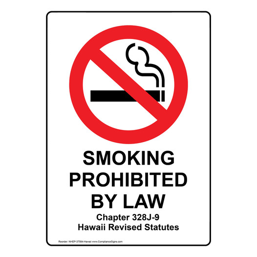 Portrait Hawaii SMOKING PROHIBITED Chapter 328J-9 Sign NHEP-37584-Hawaii