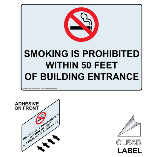 SMOKING IS PROHIBITED WITHIN 50 FEET OF BUILDING ENTRANCE Label with Symbol and Front Adhesive