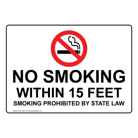 No Smoking Within 15 Feet Smoking Prohibited Sign NHE-14640