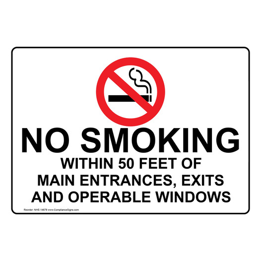 No Smoking Within 50 Feet Of Main Entrances Sign NHE-14678