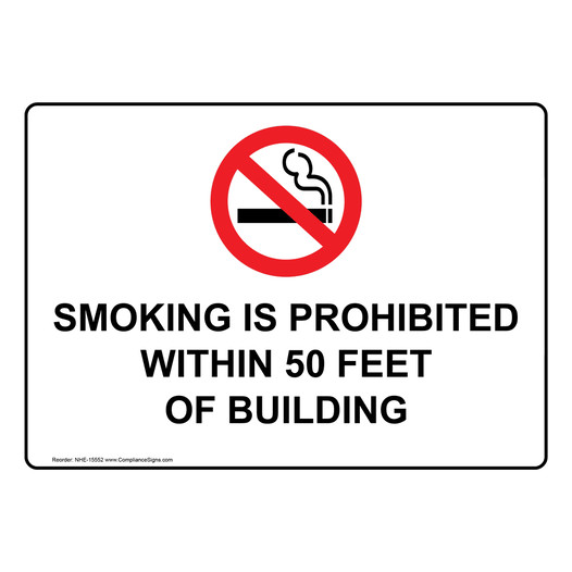 Smoking Is Prohibited Within 50 Feet Entrances Sign NHE-15552