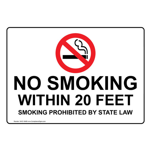 No Smoking Within 20 Feet Smoking Prohibited Sign NHE-18469