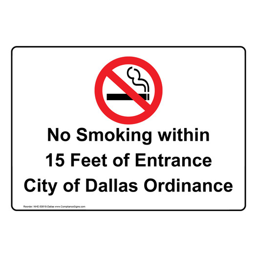 Dallas No Smoking Within 15 Feet Sign NHE-50818-Dallas