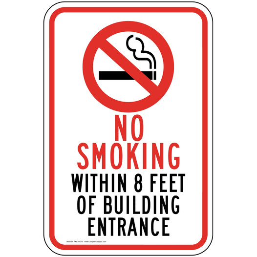 No Smoking Within 8 Feet Of Building Entrance Sign