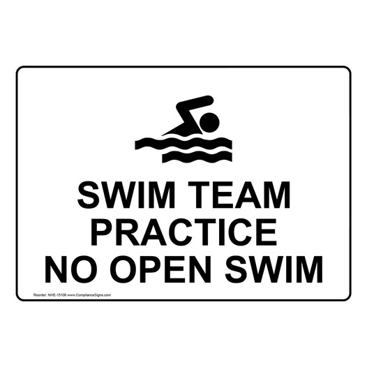 Swim Team Practice No Open Swim Sign NHE-15106