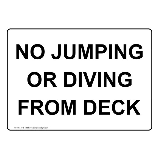 No Jumping Or Diving From Deck Sign NHE-17832
