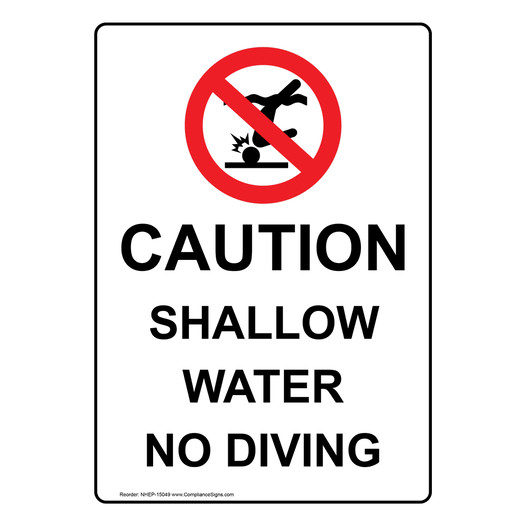 Portrait Caution Shallow Water No Diving Sign With Symbol NHEP-15049