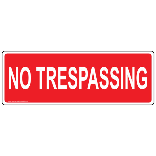 No Trespassing Label for No Soliciting / Trespass NHE-16927