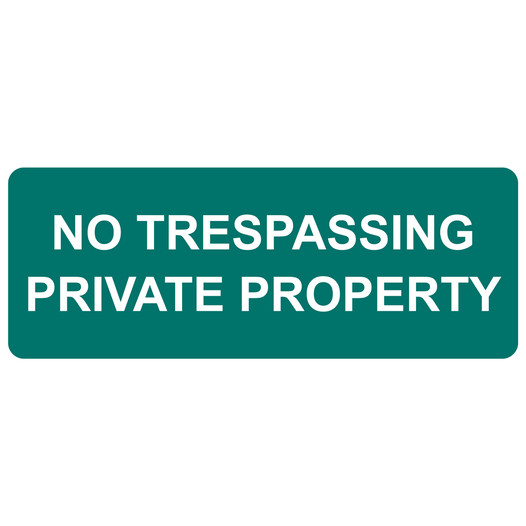 Green Engraved NO TRESPASSING PRIVATE PROPERTY Sign EGRE-13365_White_on_Green