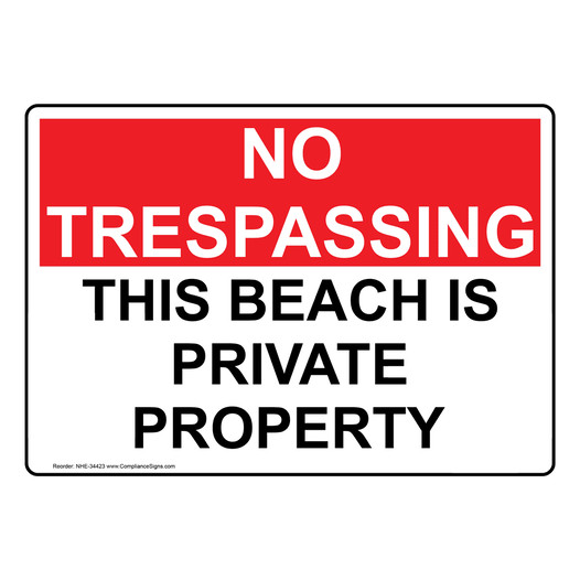 This Beach Is Private Property Sign NHE-34423