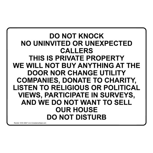 Do Not Knock No Uninvited Or Unexpected Callers Sign NHE-34647