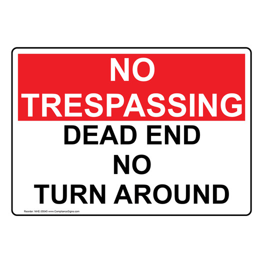 Dead End No Turn Around Sign NHE-35045