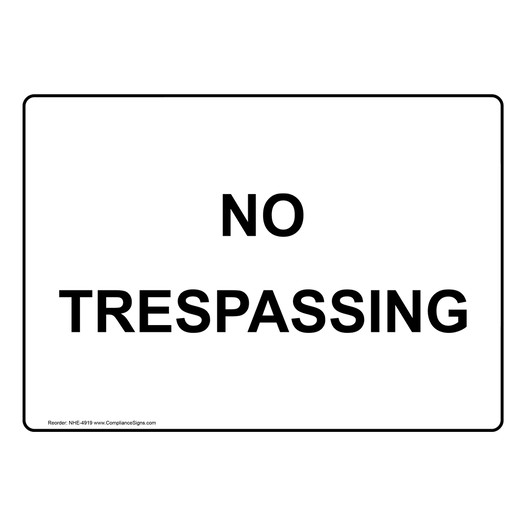 No Trespassing Sign Aluminum Plastic Or Label 9261