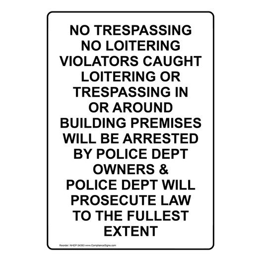 Portrait No Trespassing No Loitering Violators Sign NHEP-34393