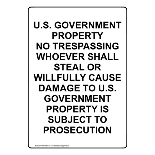 Portrait U.S. Government Property No Trespassing Sign NHEP-34483