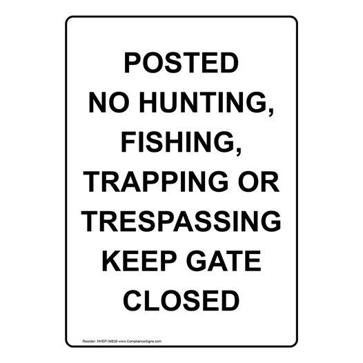 Portrait Posted No Hunting, Fishing, Trapping Sign NHEP-34838
