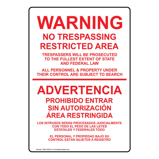 No Trespassing Restricted Area Bilingual Sign TRB-13636