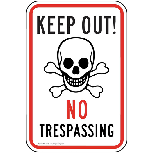 Keep Out! No Trespassing Sign for No Soliciting / Trespass TRE-13549