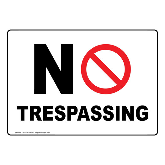 No Trespassing Sign for No Soliciting / Trespass TRE-13608