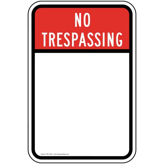 No Trespassing Blank Write On Sign TRE-14424