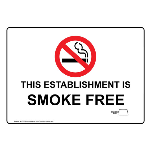 North Dakota THIS ESTABLISHMENT IS SMOKE FREE Sign NHE-7084-NorthDakota