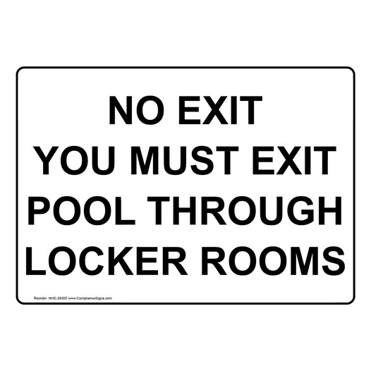 No Exit You Must Exit Pool Through Locker Rooms Sign NHE-29305