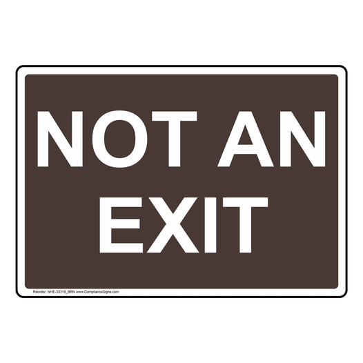Not An Exit Sign NHE-33319_BRN