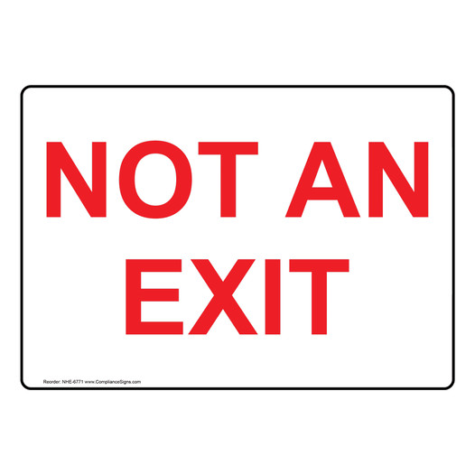 White Glow Enter / Exit Sign: Not An Exit - 6 Sizes
