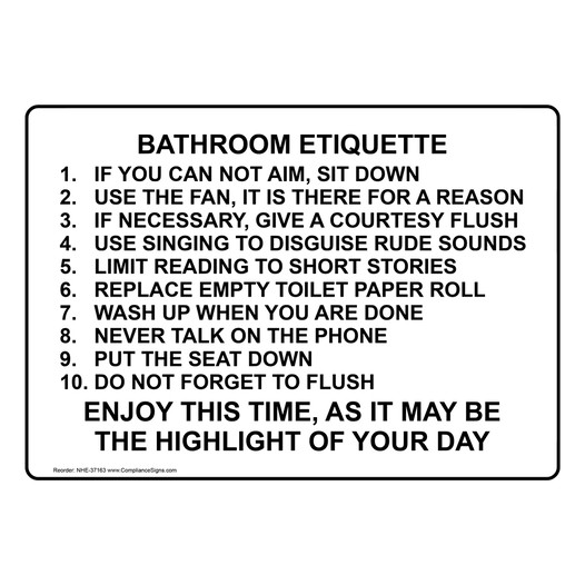 Bathroom Etiquette 1. If You Can Not Aim, Sit Sign NHE-37163