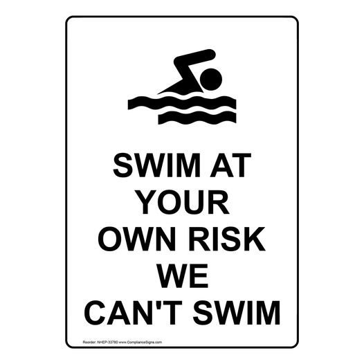 Portrait Swim At Your Own Risk Sign With Symbol NHEP-33780