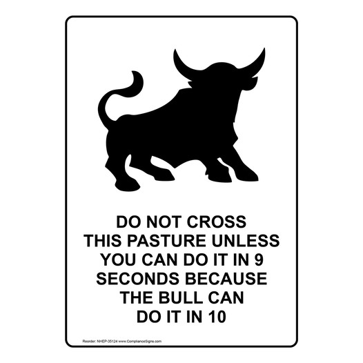 Portrait Do Not Cross This Pasture Sign With Symbol NHEP-35124
