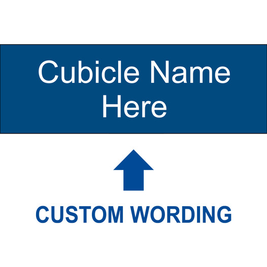 Blue Engraved Cubicle Name Here [Custom Wording] Sign EGRE-CUSTOM-CUB_White_on_Blue