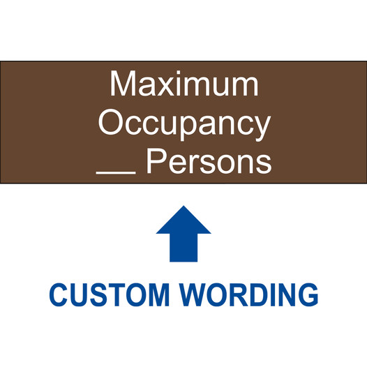 Brown Engraved Maximum Occupancy _ Persons Sign EGRE-CUSTOM-MAXOCC2_White_on_Brown